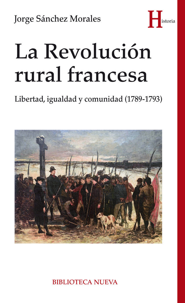 LA REVOLUCIÓN RURAL FRANCESA, de SÁNCHEZ MORALES, JORGE | portada del libro