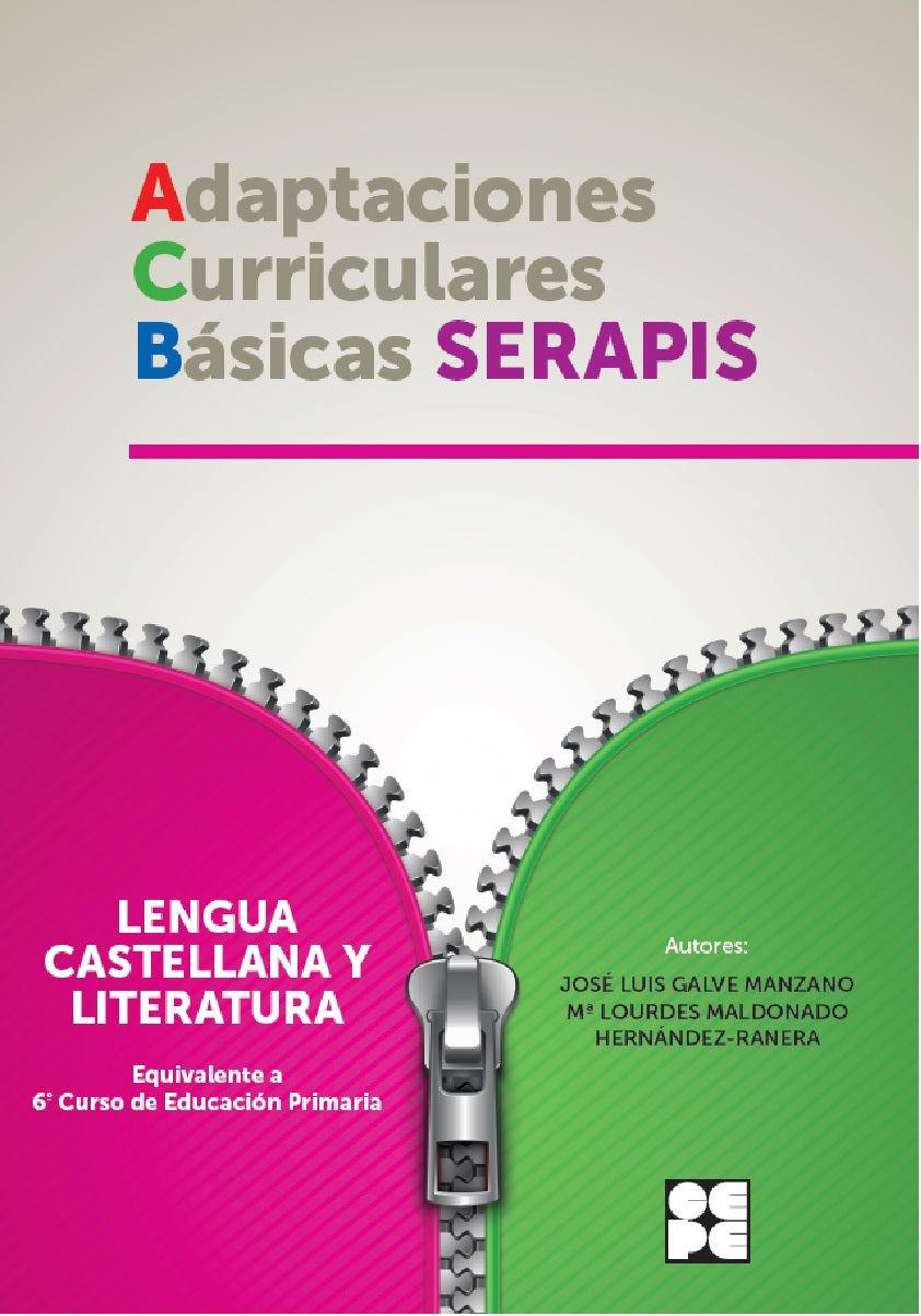 LENGUA CASTELLANA Y LITERATURA - 6º EDUCACION PRIMARIA: ADAPTACIONES CURRICULARES BASICAS SERAPIS, de Galve Manzano | portada