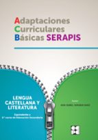 LENGUA 1 ESO ADAPTACIONES CURRICULARES BASICAS SERAPIS, de Varios autores | portada del libro