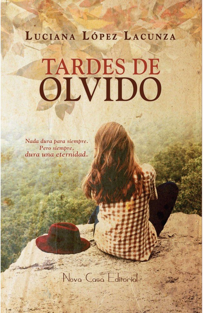 Tardes de olvido, de López Lacunza, Lucía | portada del libro
