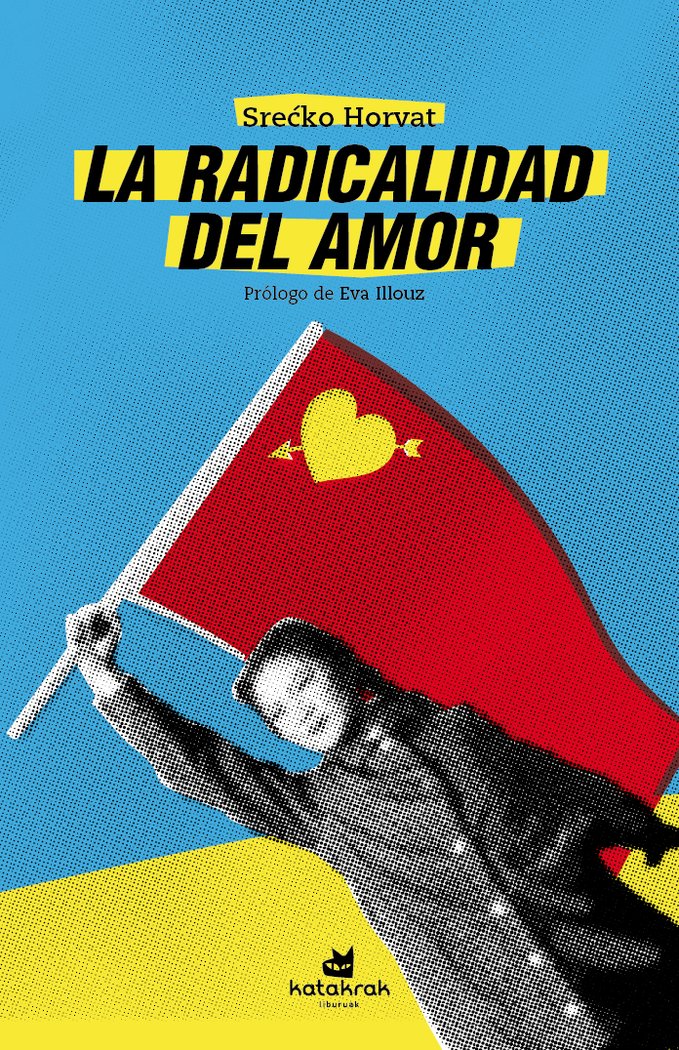 La radicalidad del amor, de Horvat, Sre& x00107 | portada del libro