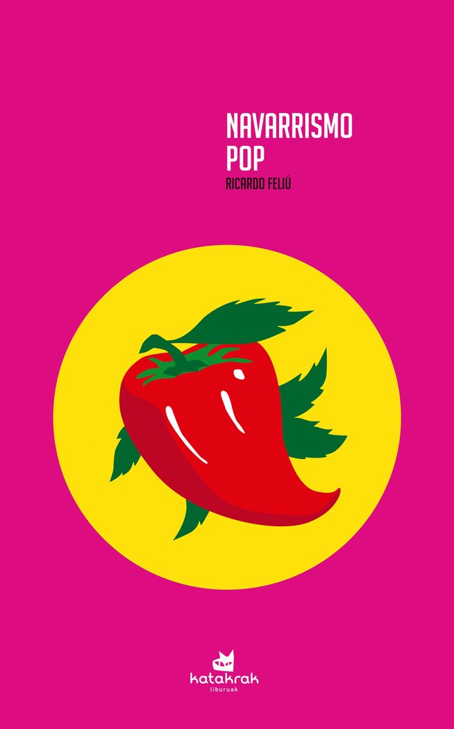 Navarrismo Pop, de Feliú Martínez, Ricardo | portada del libro