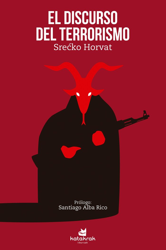 El discurso del terrorismo, de Horvat, Sre& x00107 | portada del libro