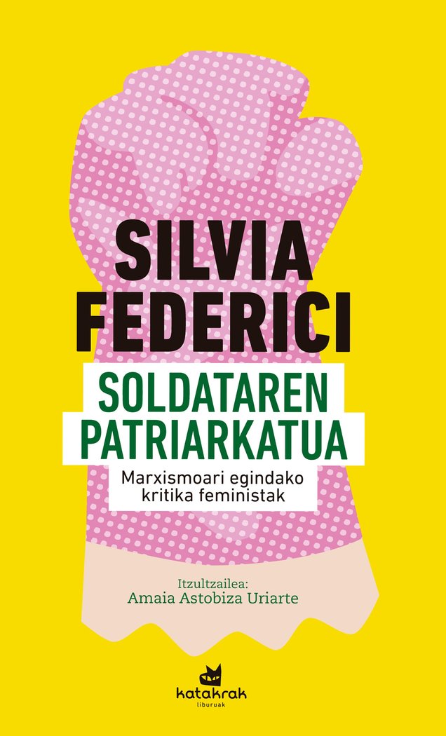Soldataren Patriarkatua, de Federici, Silvia | portada del libro