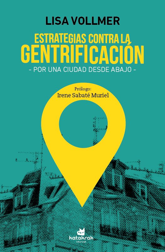 Estrategias contra la gentrificación, de Vollmer, Lisa | portada del libro
