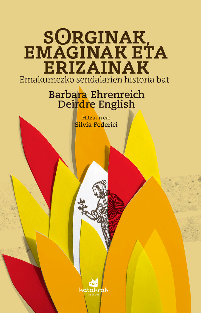 Sorginak, emaginak eta erizainak, de Ehrenreich, Barbara | portada del libro
