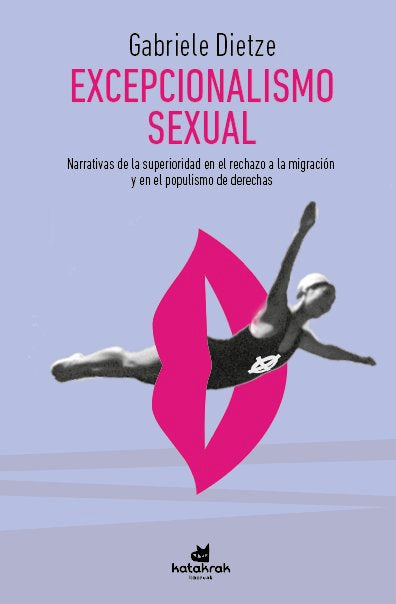 Excepcionalismo sexual, de , Dietze, Gabriele | portada del libro