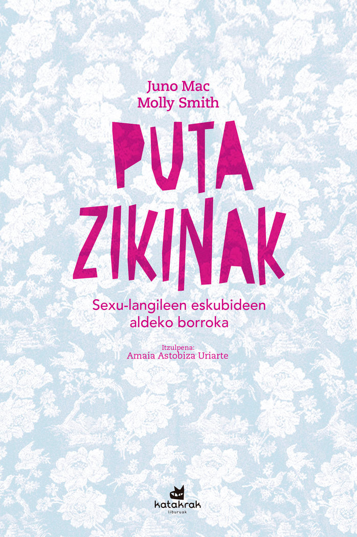 Puta zikinak, de , Mac, Juno | portada del libro