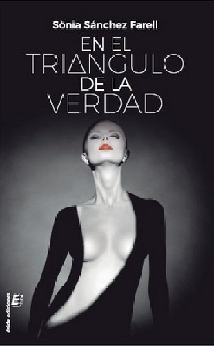 EN EL TRIANGULO DE LA VERDAD, de SANCHEZ FARELL,SONIA | portada del libro