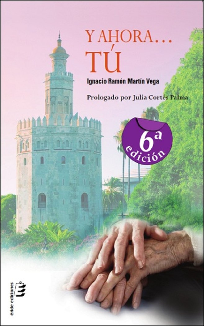 Y AHORA... TU, de MARTIN VEGA, IGNACIO RAMÓN | portada del libro