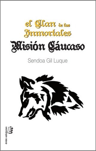 El clan de los inmortales III, de Gil Duque, Sendoa | portada del libro