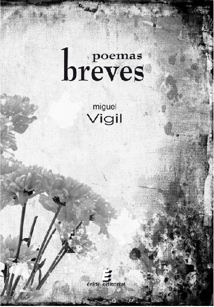 Poemas breves, de Vigil, Miguel | portada del libro