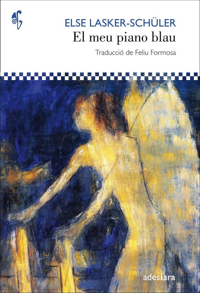 El meu piano blau, de Lasker-Schüler, Else | portada del libro