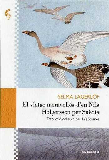 VIATGE MERAVELLOS D'EN NILS HOLGERSSON PER SU+CIA, EL, de LAGERLÖF, SELMA | portada del libro