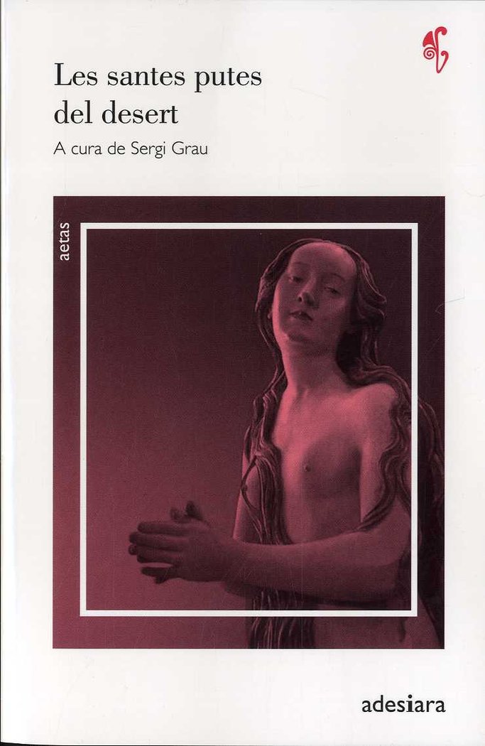 SANTES PUTES DEL DESERT, LES, de AA.VV. | portada del libro