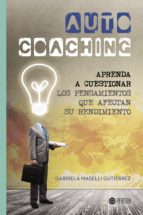Auto Coaching, de GABRIELA MASELLI GUTIERREZ | portada del libro