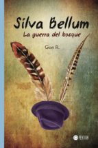 SILVA BELLUM, de GON R. | portada del libro