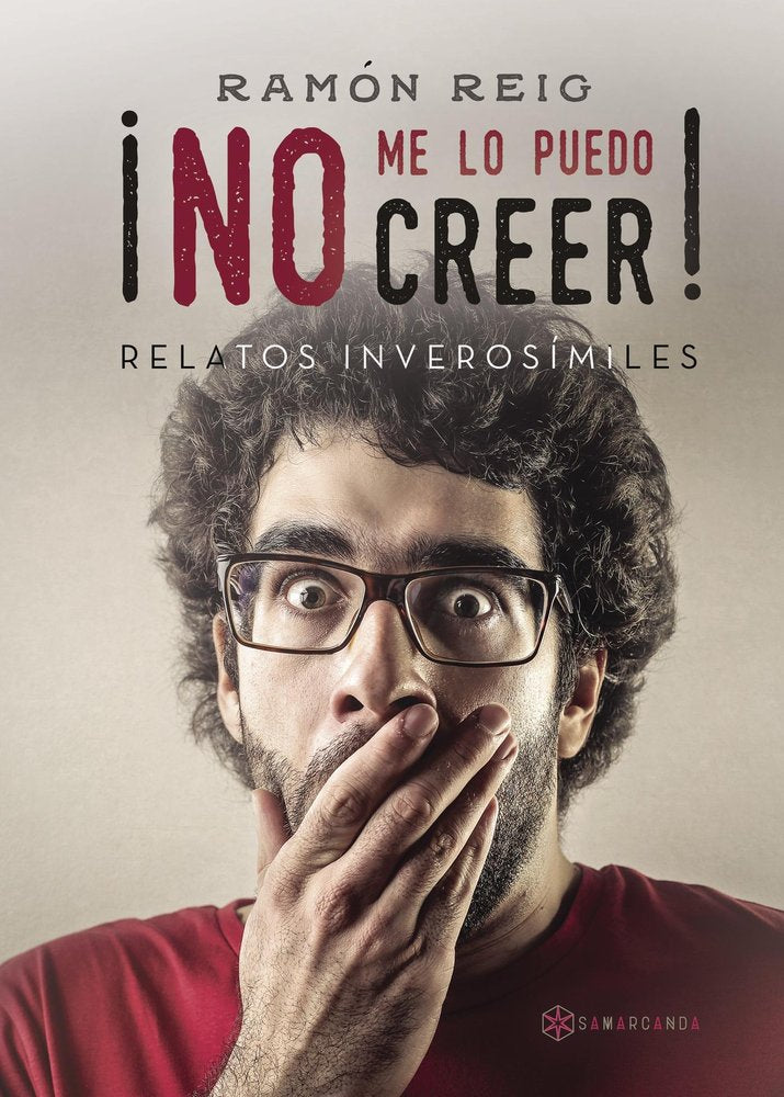 No me lo puedo creer, de Reig, Ramón | portada del libro