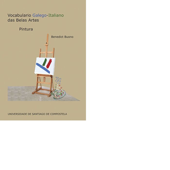 Vocabulario Galego-Italiano das Belas Artes, de Buono, Benedict | portada del libro