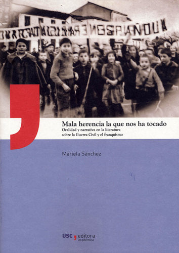 Mala herencia la que nos ha tocado, de Sánchez De Simone, Mariela | portada del libro