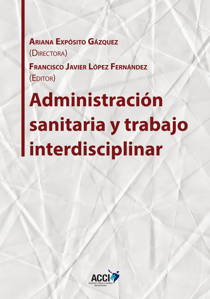 Administración sanitaria y trabajo interdisciplinar | portada del libro
