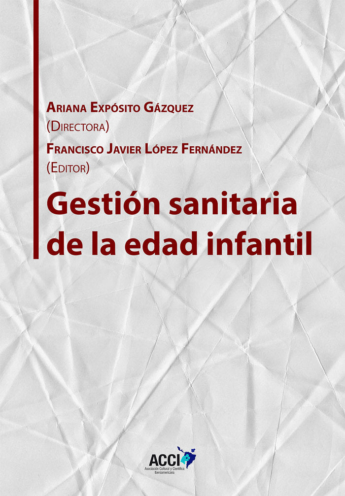 Gestión sanitaria de la edad infantil | portada del libro