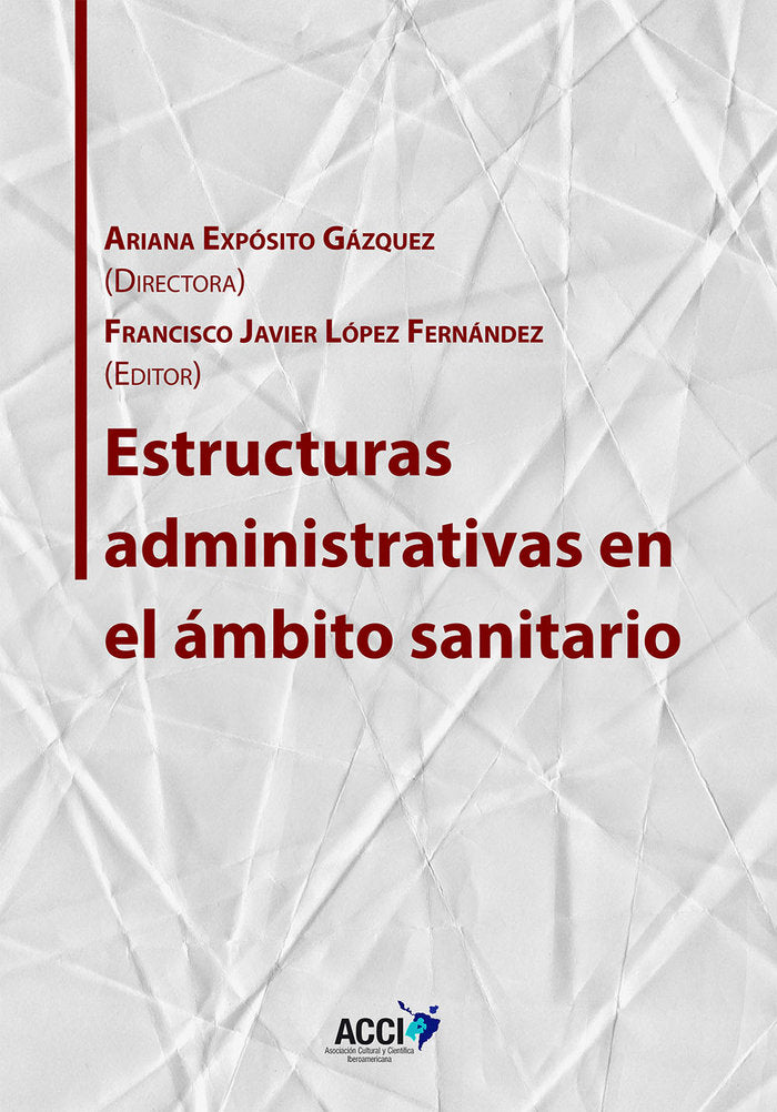 Estructuras administrativas en el ámbito sanitario | portada del libro