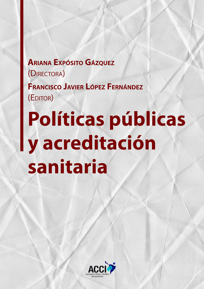 Políticas públicas y acreditación sanitaria | portada del libro