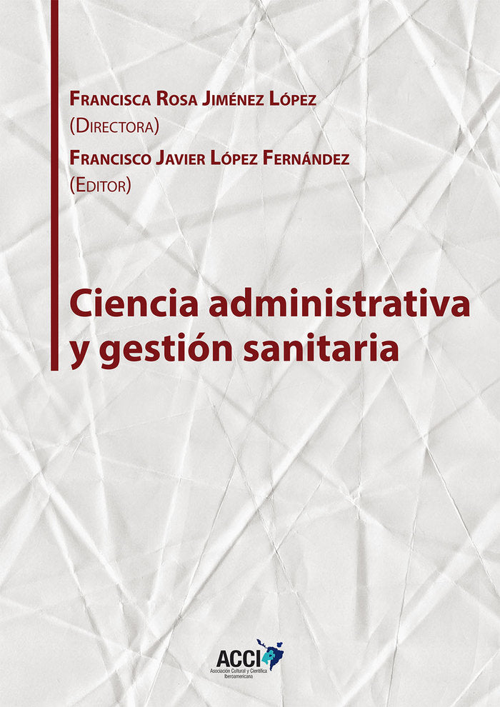 Ciencia administrativa y gestión sanitaria | portada del libro