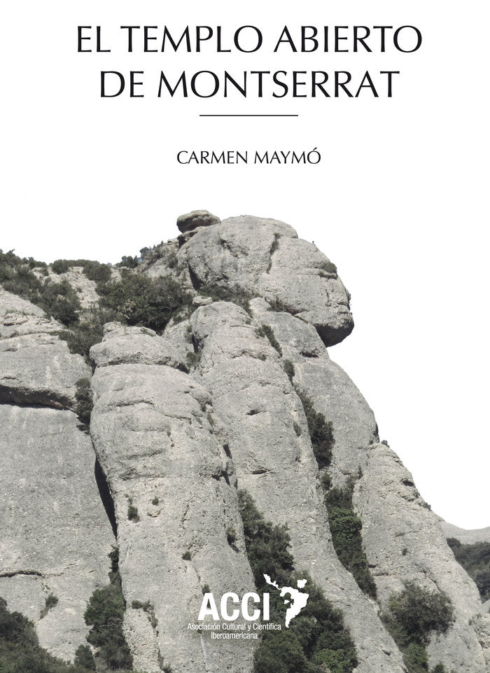 El Templo abierto de Montserrat, de Maymó Vicente | portada del libro