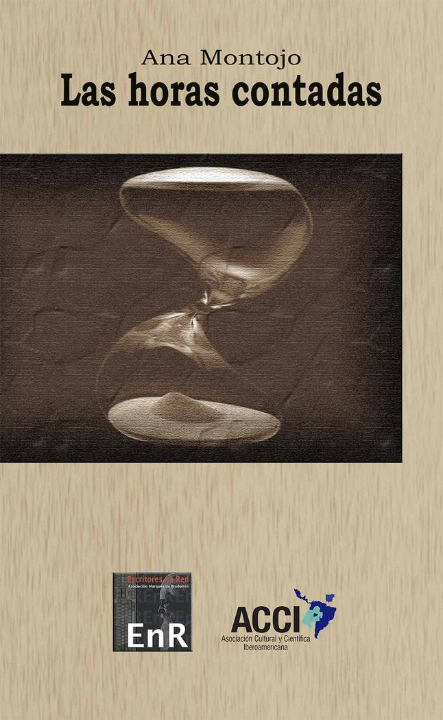 Las horas contadas, de Montojo, Ana | portada del libro