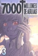 7000 MILLONES DE AGUJAS N 03, de TADANO NOBUAKI | portada del libro
