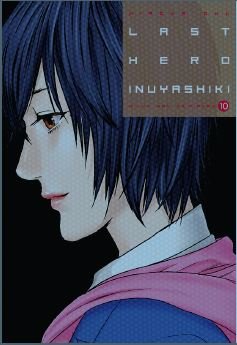 LAST HERO INUYASHIKI VOLUMEN 10, de OKU,HIROYA | portada del libro