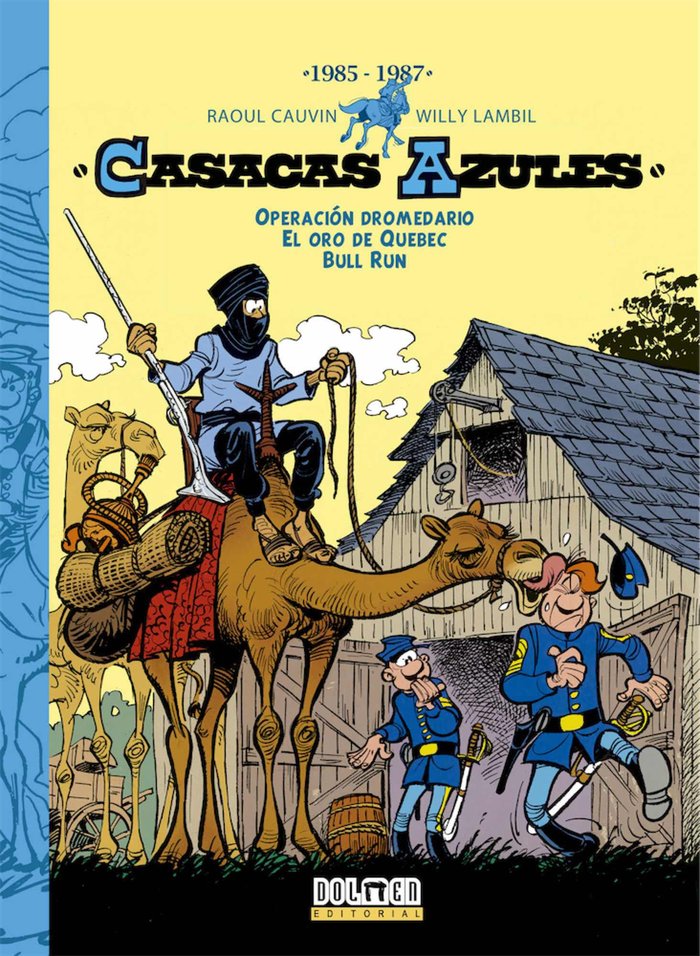 Casacas Azules: 1985-1987, de Cauvin, Raoul | portada del libro