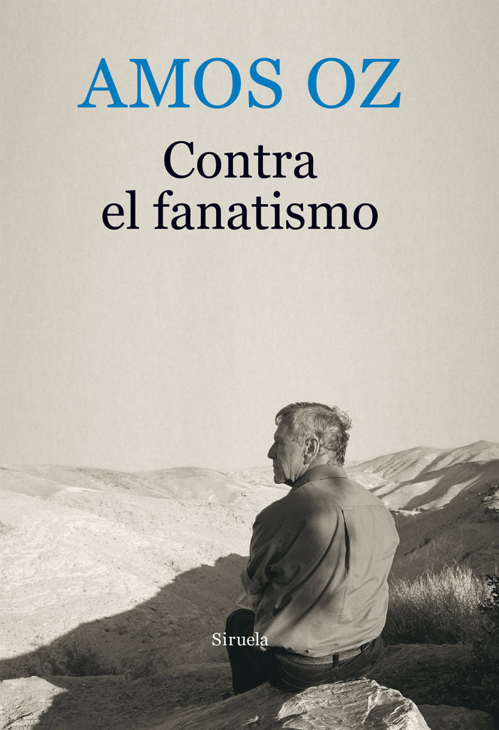 Contra el fanatismo, de Oz, Amos | portada del libro