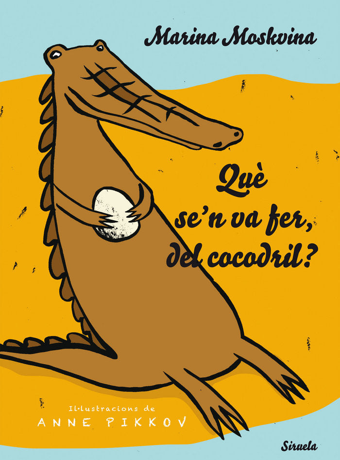 Què se'n va fer, del cocodril?, de Moskvina, Marina | portada del libro