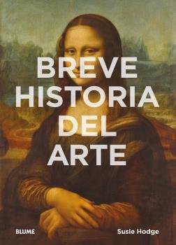 BREVE HISTORIA DEL ARTE, de Hodge | portada del libro