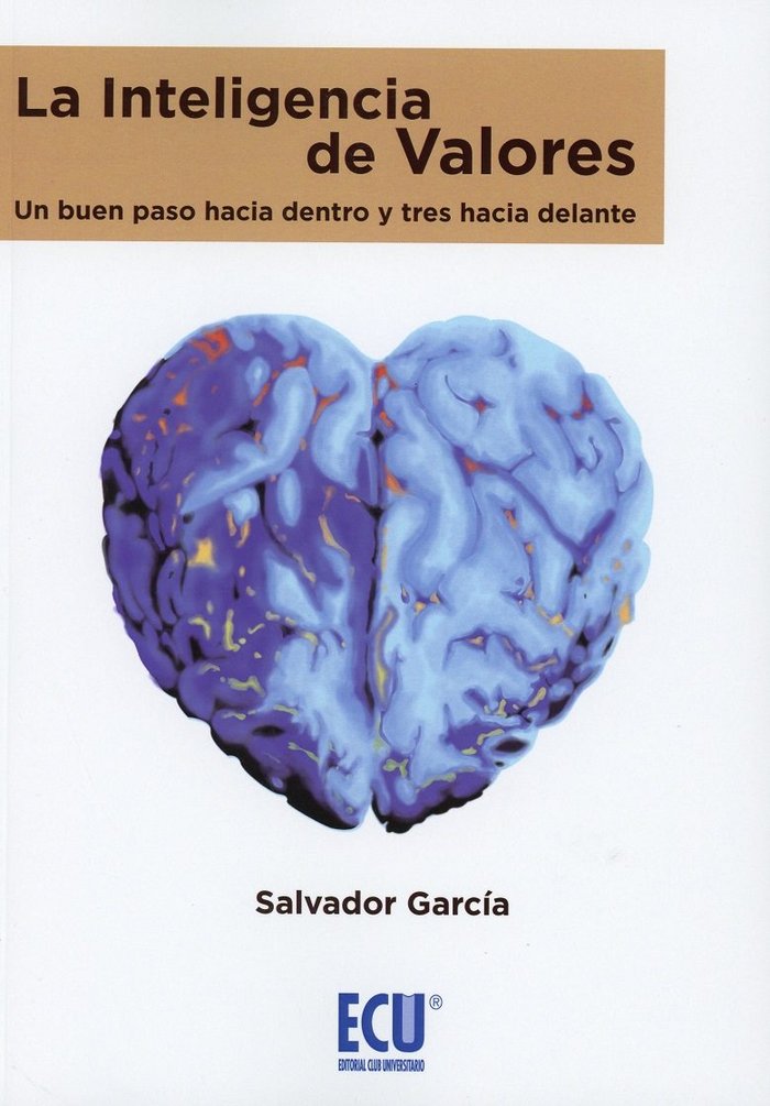La inteligencia de valores, de García Sánchez, Salvador | portada del libro