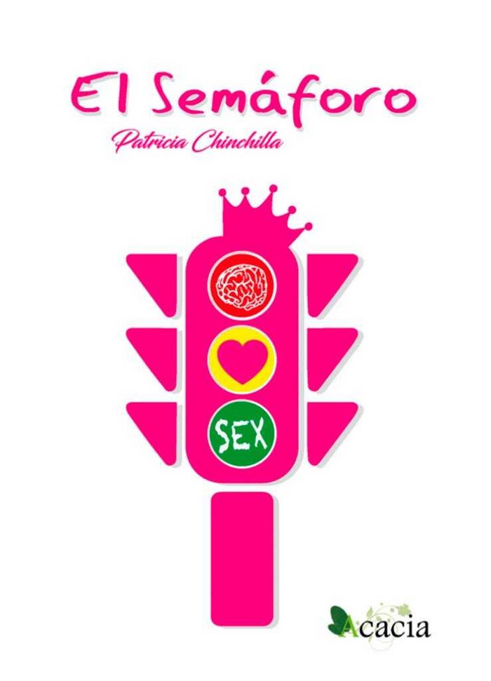 El semáforo, de Chinchilla Chinchilla | portada del libro