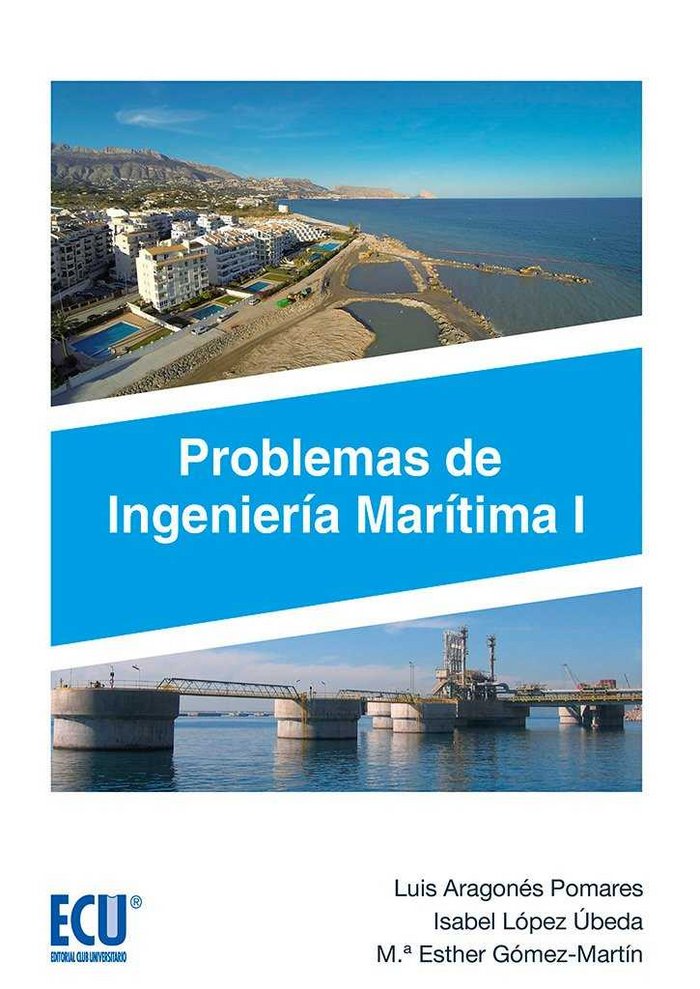 Problemas de Ingeniería Marítima, de Aragonés Pomares, Luis | portada del libro