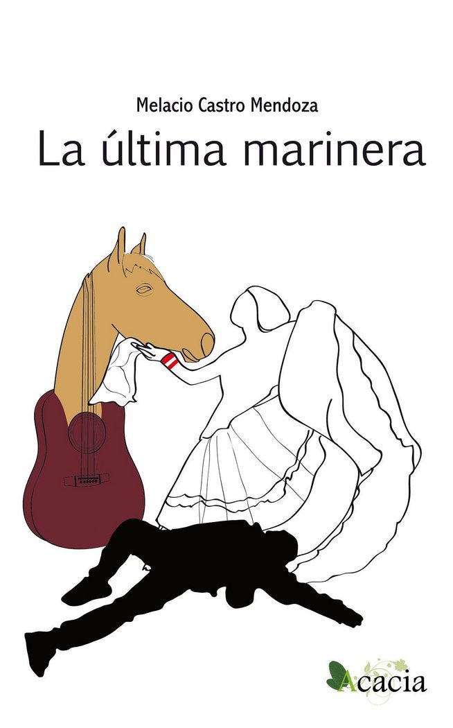 La última marinera, de CASTRO MENDOZA, MELACIO | portada del libro