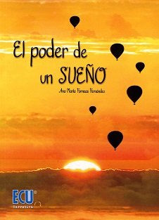 El poder de un sueño, de Forneas Fernández, Ana María | portada del libro
