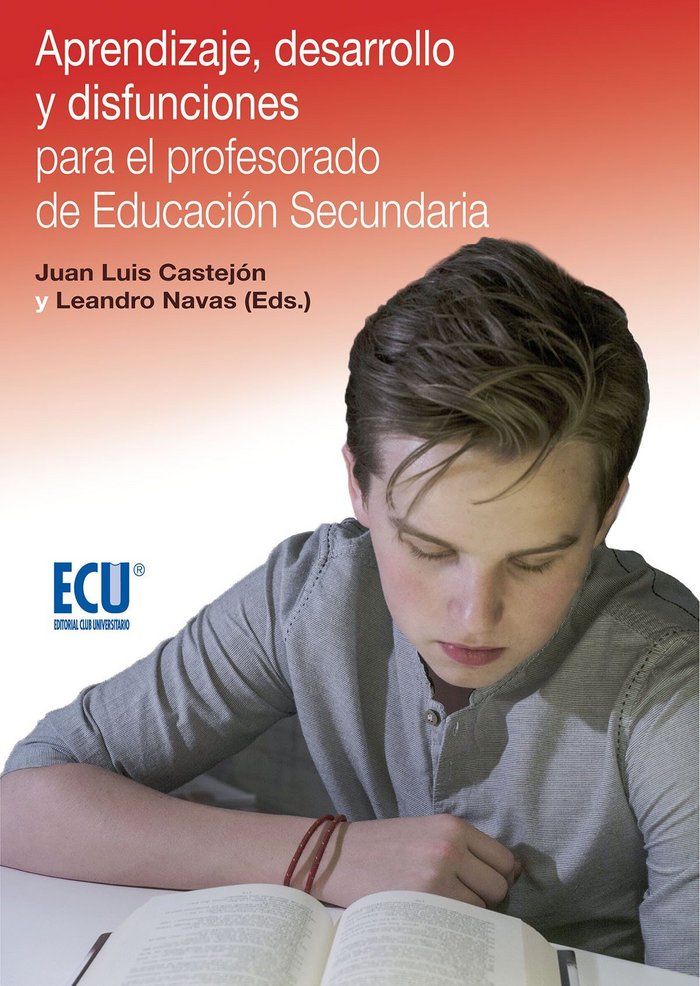 Aprendizaje, desarrollo y disfunciones para el profesorado de Educación Secundaria, de Castejón Costa, Juan Luis | portada de