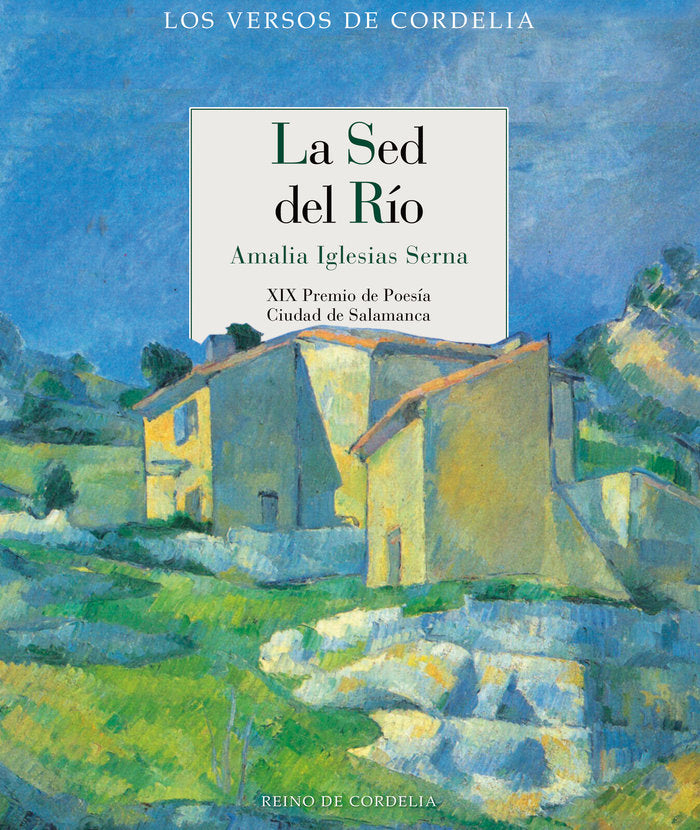 La sed del río, de Iglesias Serna, Amalia | portada del libro