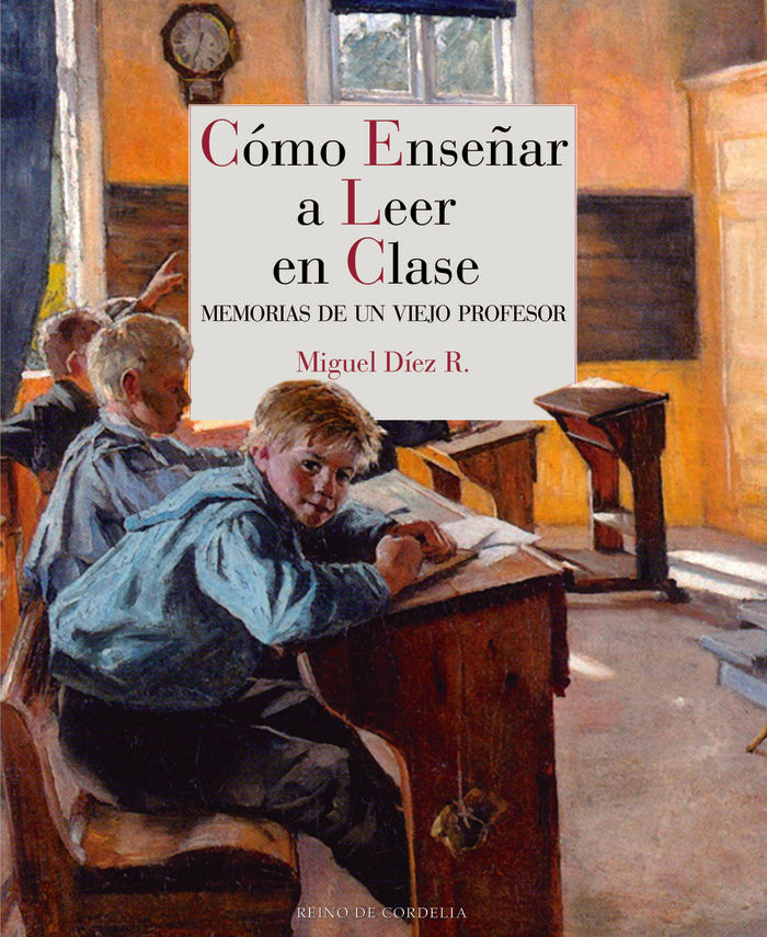 Cómo enseñar a leer en clase, de Díez [Rodríguez], Miguel | portada del libro