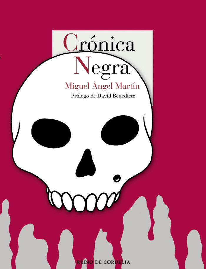Crónica negra, de [Fernández] Martín, Miguel Ángel | portada del libro