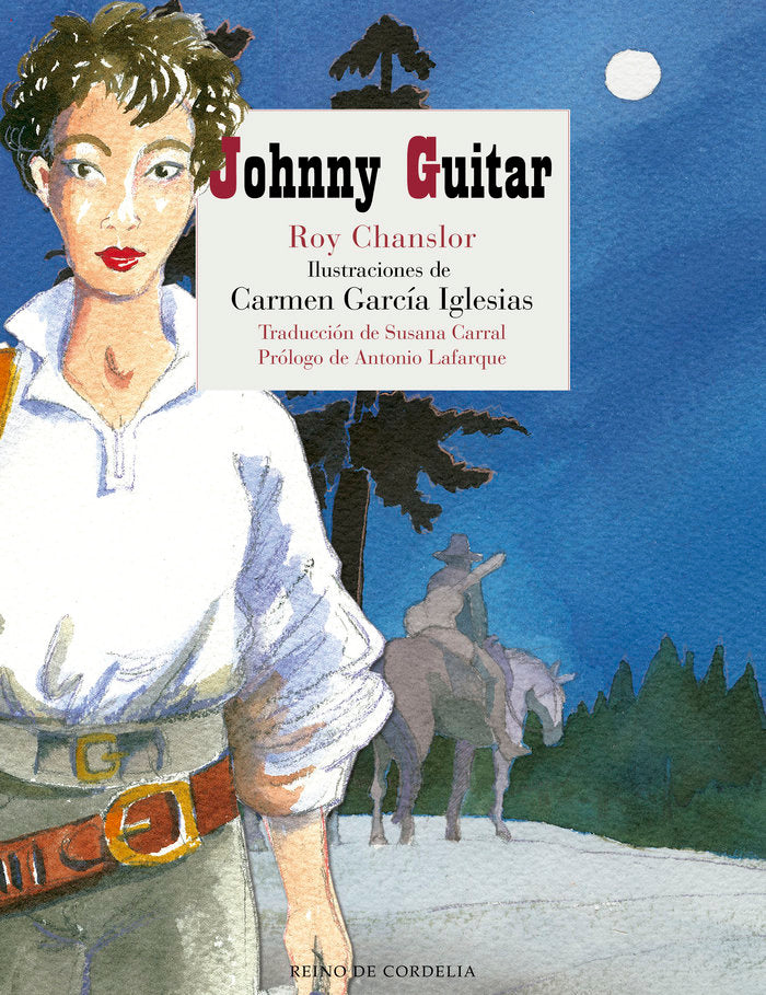 Johnny Guitar, de Chanslor, Roy | portada del libro