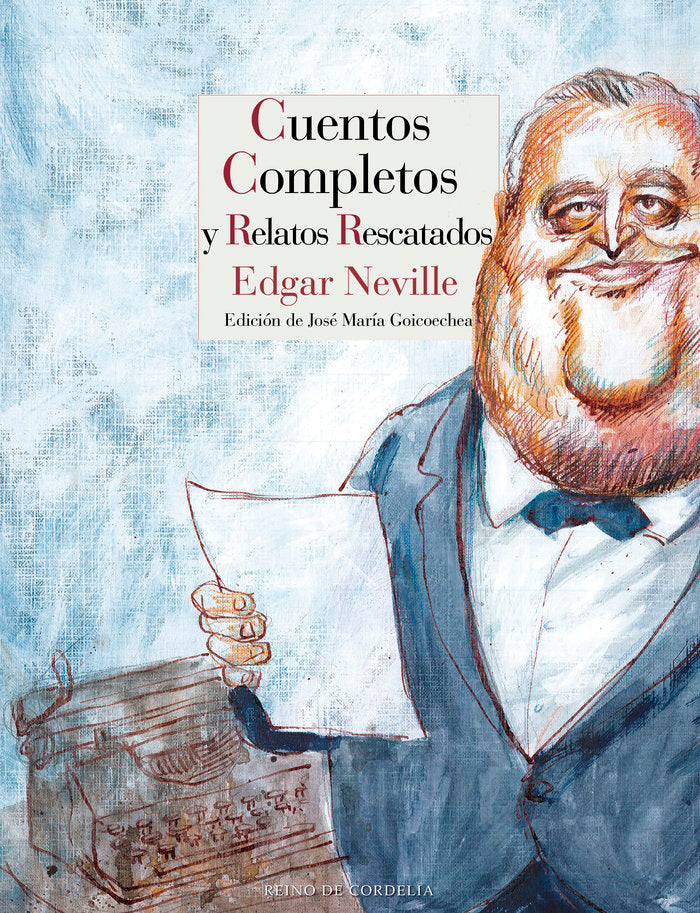 Cuentos completos y relatos rescatados, de Neville, Edgar | portada del libro