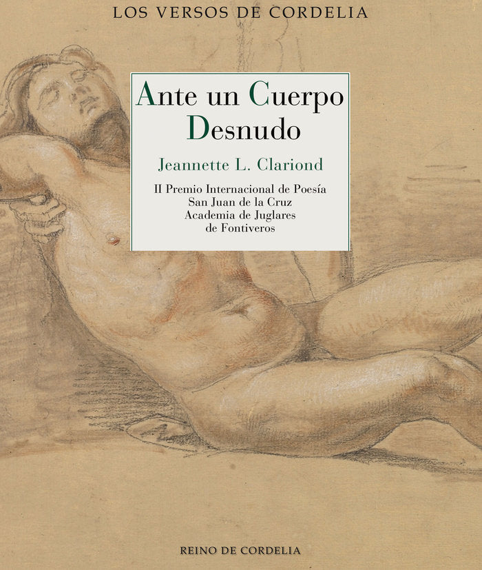 Ante un cuerpo desnudo, de L. Clariond, Jeannette | portada del libro