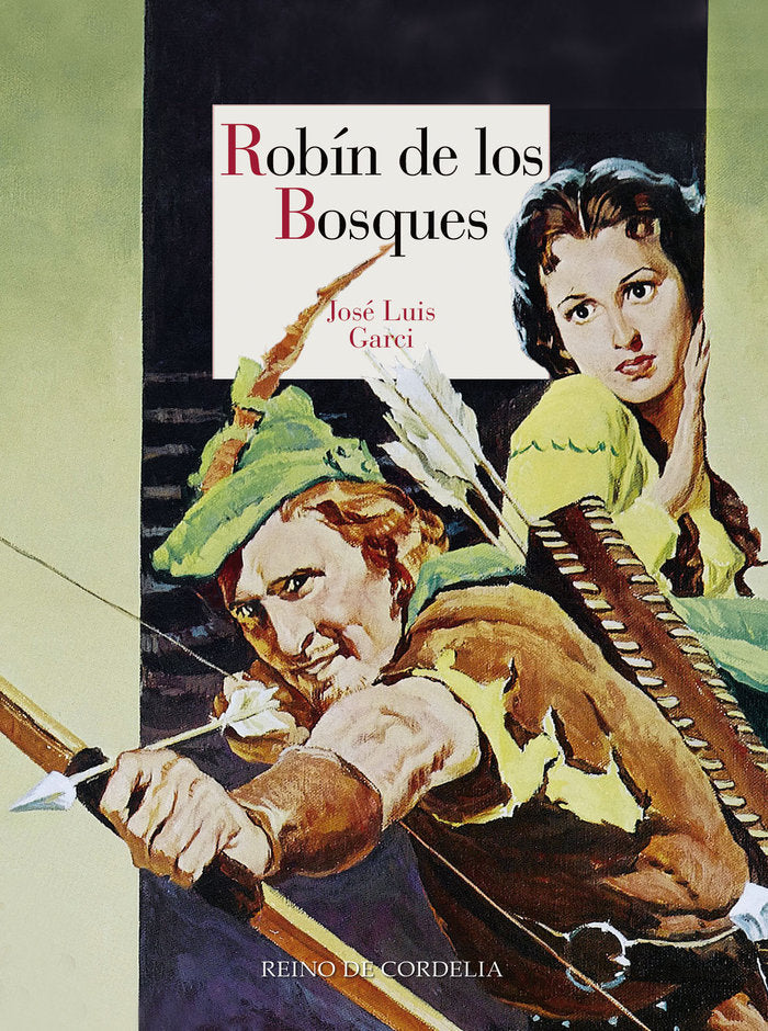 Robín de los bosques, de Garci, José Luis | portada del libro